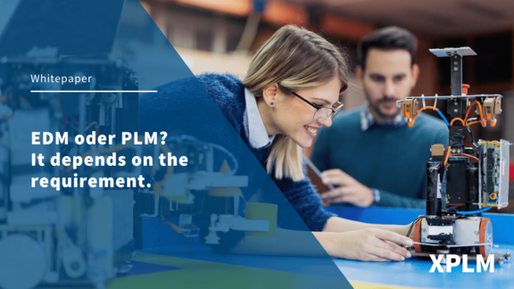 EDM or PLM? It depends on the requirement