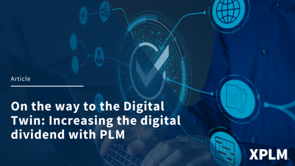 Increase the digital dividend with PLM